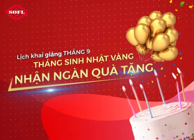 SO HOTTTT! “ĐẠI TIỆC ƯU ĐÃI” - Mừng sinh nhật SOFL