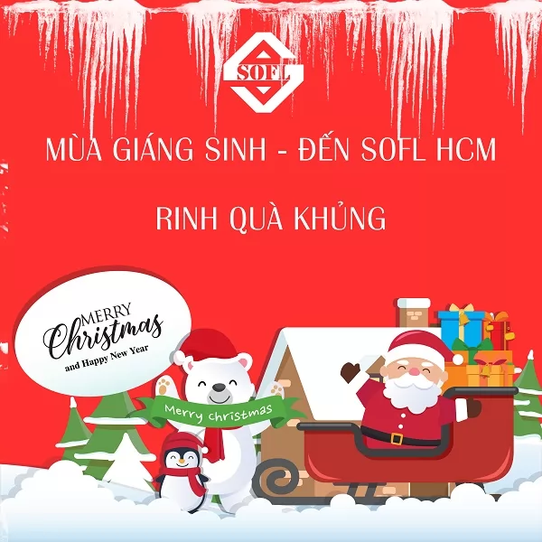 MÙA GIÁNG SINH - ĐẾN SOFL HCM - RINH QUÀ KHỦNG