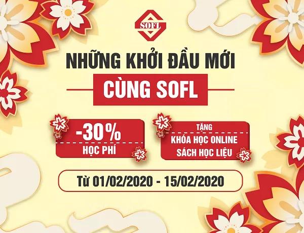 Mừng Xuân Sang - Cùng SOFL Làm Nên Khởi Đầu Mới