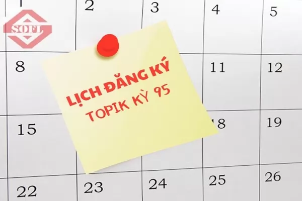 thông tin kỳ thi tiếng Hàn TOPIK kỳ 95