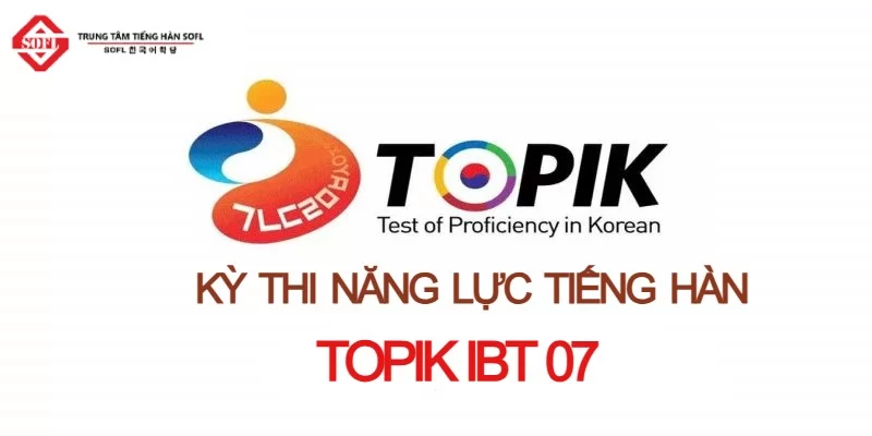 đăng ký thi topik ibt 07