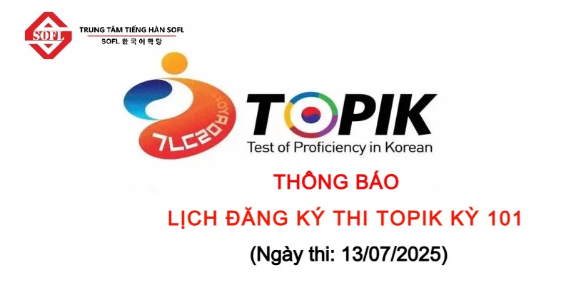 lịch thi topik 101, đăng ký thi topik 101