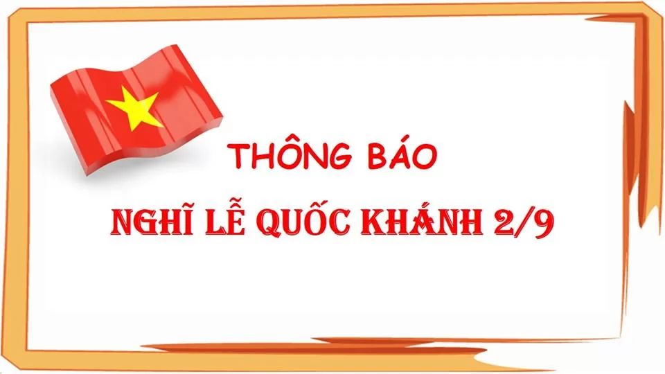 Thông báo nghỉ lễ Quốc Khánh 2/9/2016